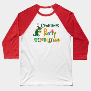 Dinosaur Christmas Party Baseball T-Shirt